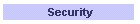 Security